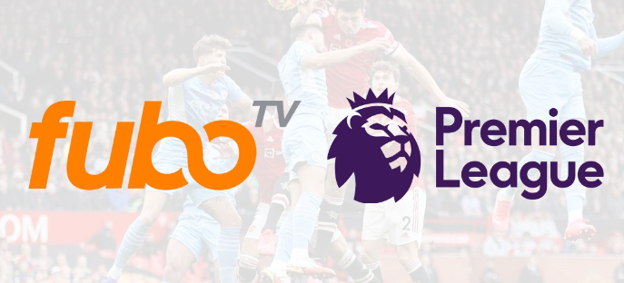 Watch Premier League For On Fubo TV