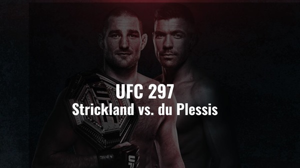 Watch UFC 297: Sean Strickland vs Dricus Du Plessis Live Stream From Anywhere